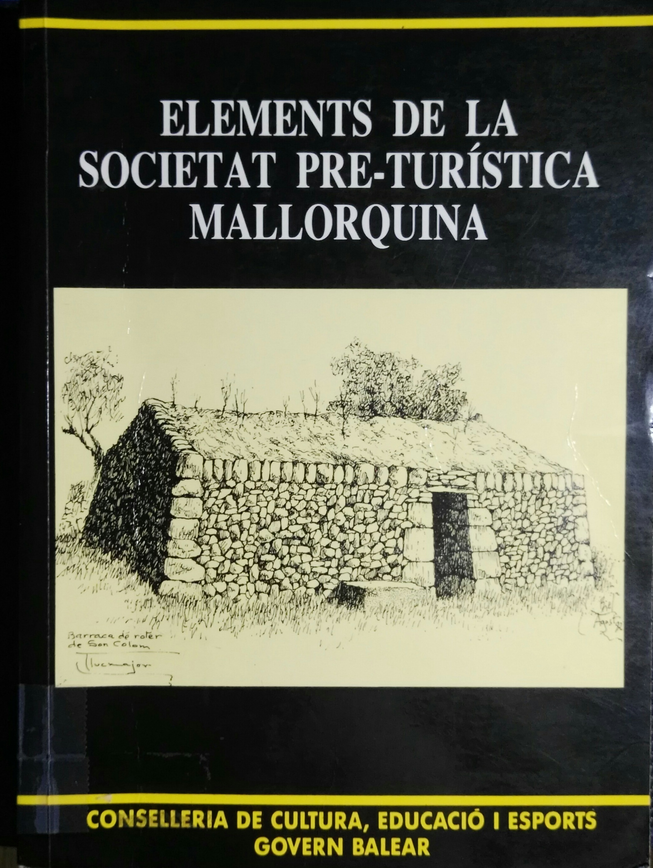 Imagen de portada del libro Elements de la societat pre-turística mallorquina