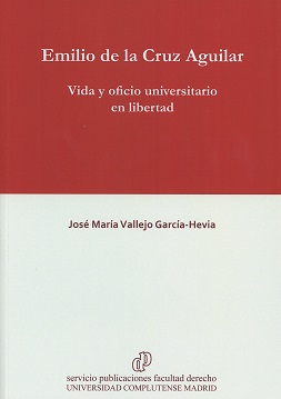 Imagen de portada del libro Emilio de la Cruz Aguilar