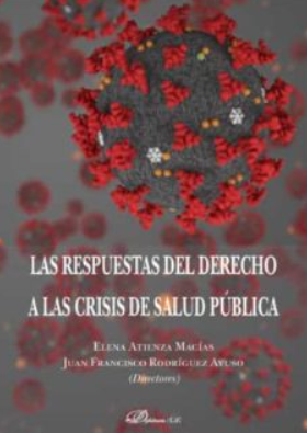 Imagen de portada del libro Las respuestas del Derecho a las crisis de salud pública