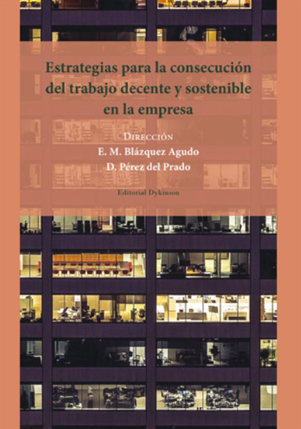 Imagen de portada del libro Estrategias para la consecución del trabajo decente y sostenible de la empresa