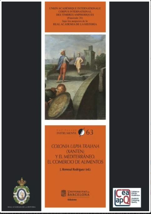 Imagen de portada del libro Colonia Ulpia Traiana (Xanten) y el Mediterráneo