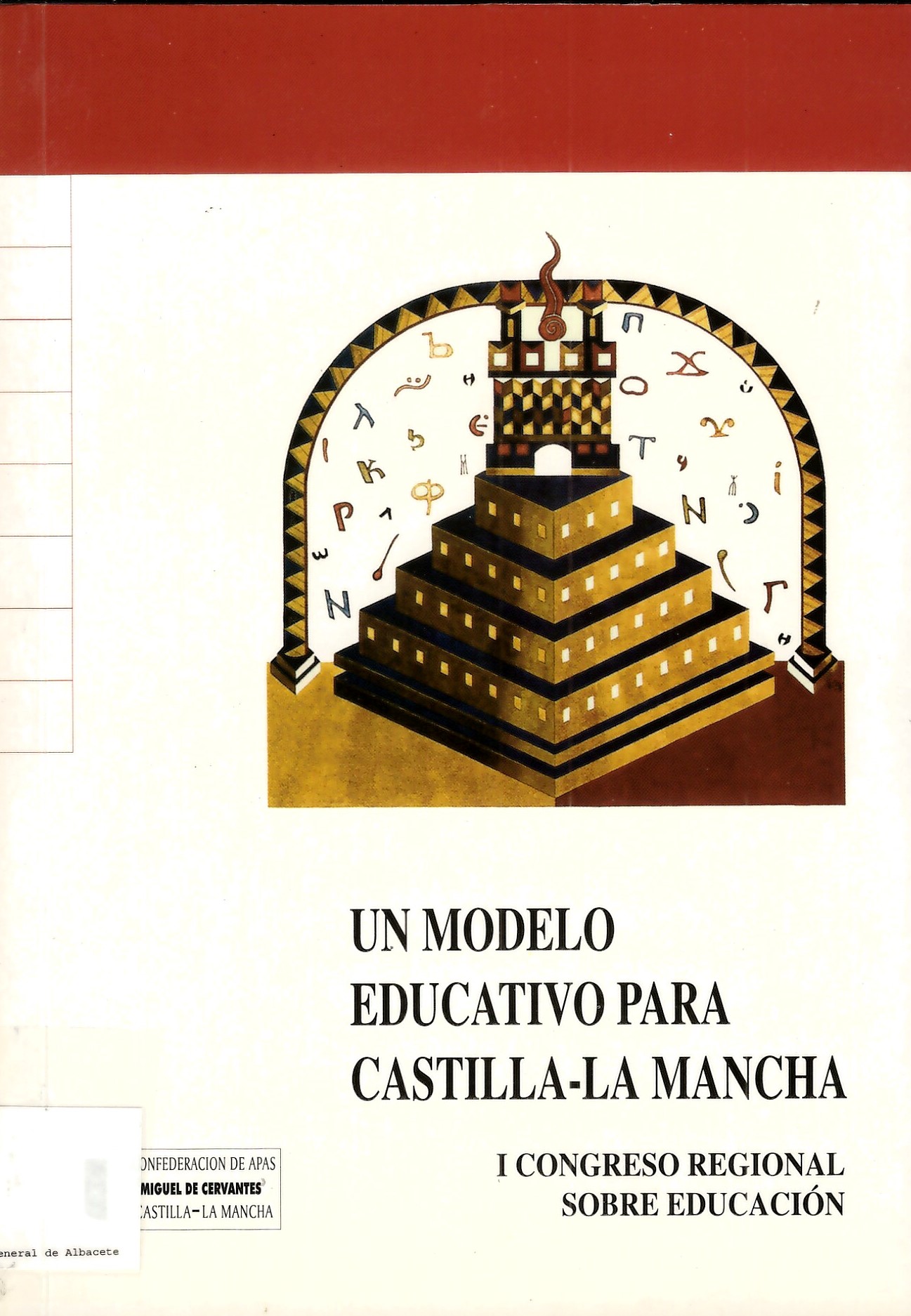 Imagen de portada del libro Un modelo educativo para Castilla-La Mancha