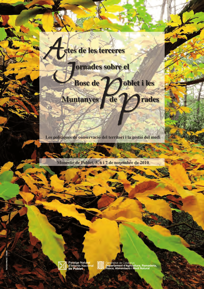 Imagen de portada del libro Actes de les terceres jornades sobre el bosc de Poblet i les Muntanyes de Prades. Les polítiques de conservació del territori i la gestió del medi
