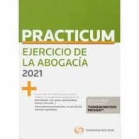 Imagen de portada del libro Practicum ejercicio de la abogacía 2021