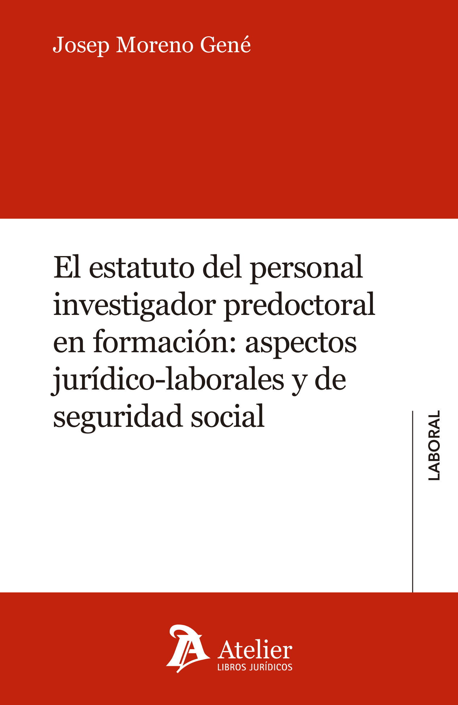 Imagen de portada del libro El estatuto del personal investigador predoctoral en formación