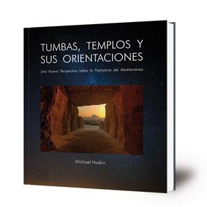 Imagen de portada del libro Tumbas, templos y sus orientaciones