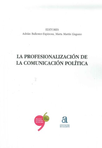 Imagen de portada del libro La profesionalización de la comunicación política