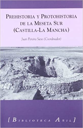 Imagen de portada del libro Prehistoria y Protohistoria de la Meseta Sur (Castilla-La Mancha)