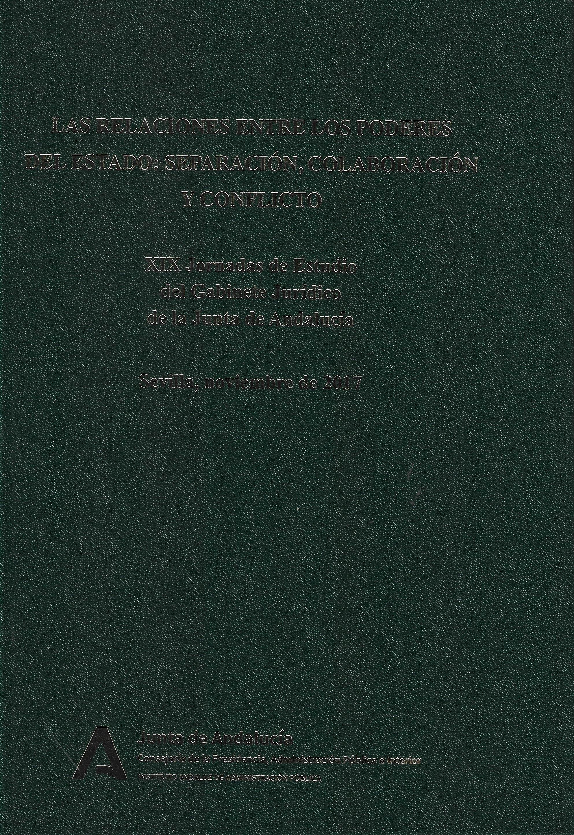 Imagen de portada del libro Las relaciones entre los poderes del Estado: separación, colaboración y conflicto