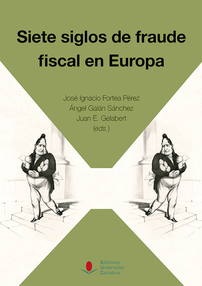 Imagen de portada del libro Siete siglos de fraude fiscal en Europa