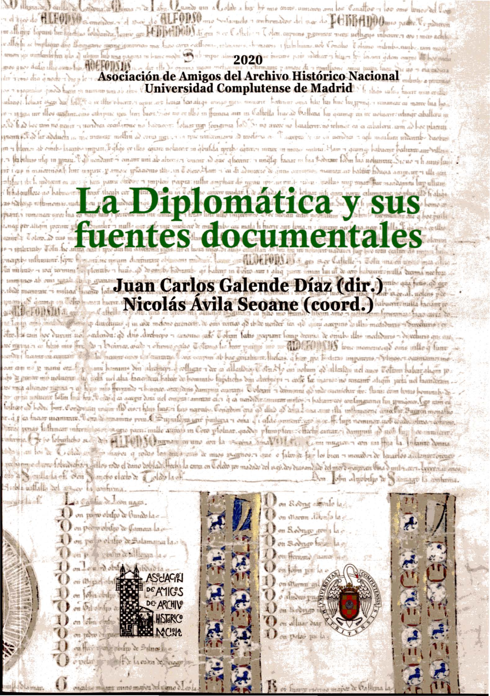 Imagen de portada del libro La diplomática y sus fuentes documentales