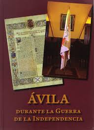 Imagen de portada del libro Ávila durante la Guerra de la Independencia