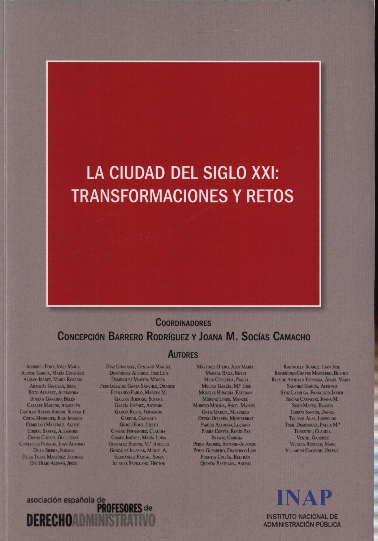 Imagen de portada del libro La ciudad del siglo XXI. Transformaciones y retos