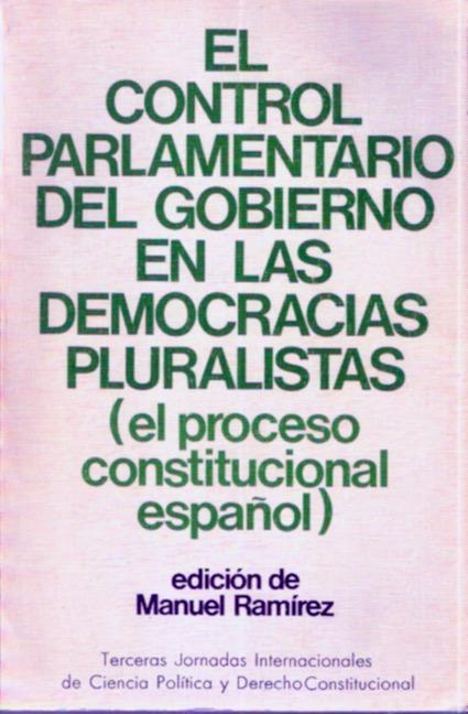 Imagen de portada del libro El control parlamentario del gobierno en las democracias pluralistas