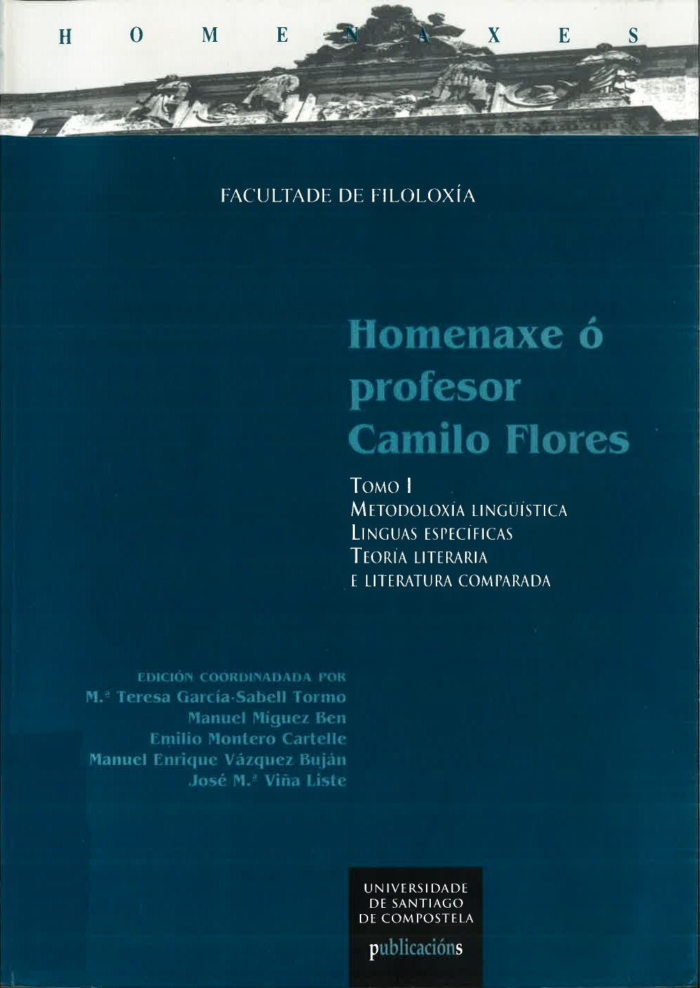Imagen de portada del libro Homenaxe ó profesor Camilo Flores