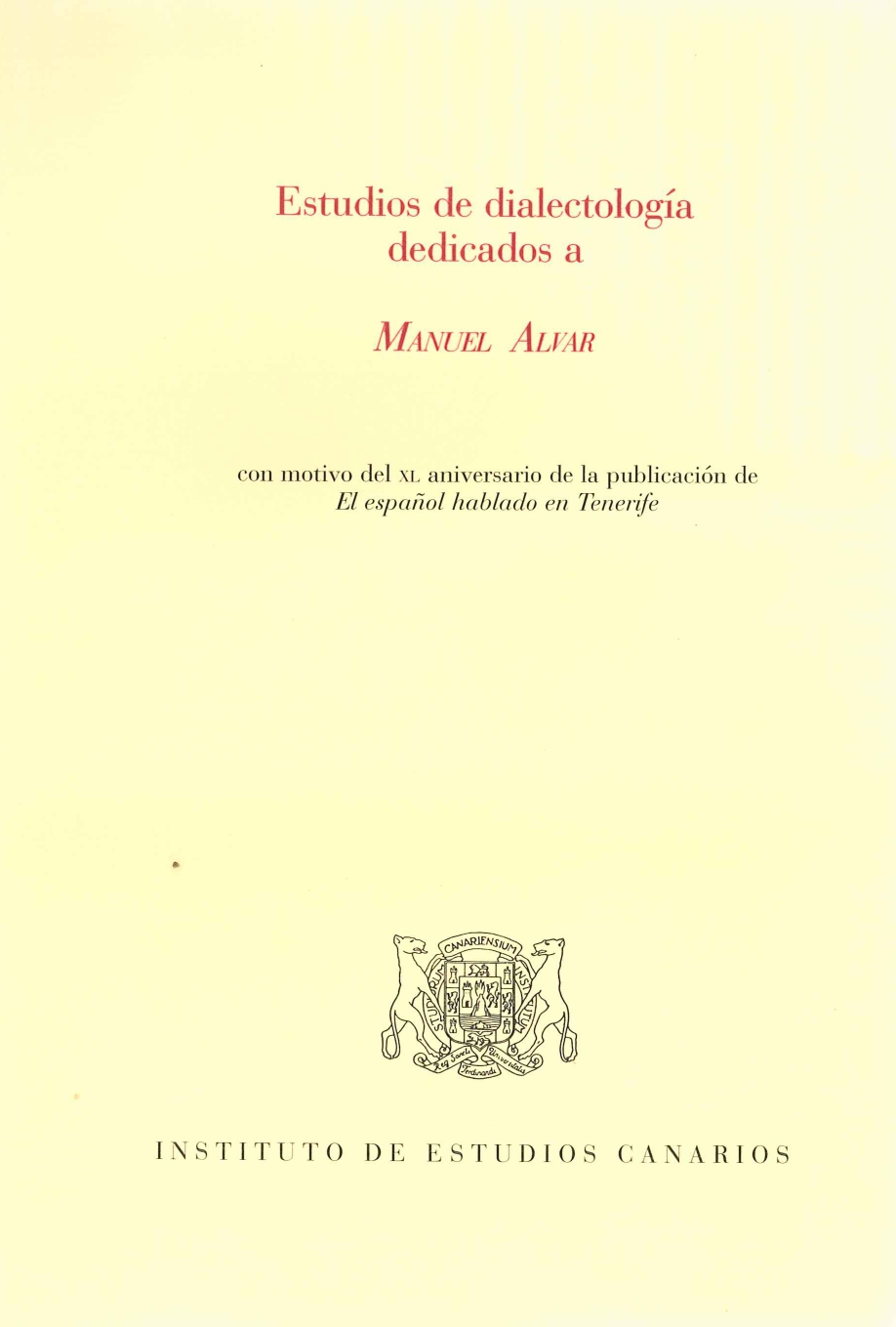 Imagen de portada del libro Estudios de dialectología dedicados a Manuel Alvar