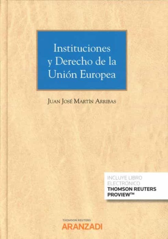 Imagen de portada del libro Instituciones y derecho de la Unión Europea