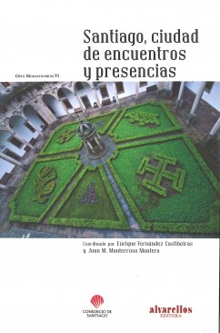 Imagen de portada del libro Santiago, ciudad de encuentros y presencias