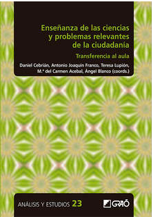 Imagen de portada del libro Enseñanza de las ciencias y problemas relevantes de la ciudadanía