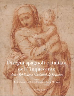 Imagen de portada del libro Disegni spagnoli e italiani del Cinquecento della Biblioteca Nacional de España