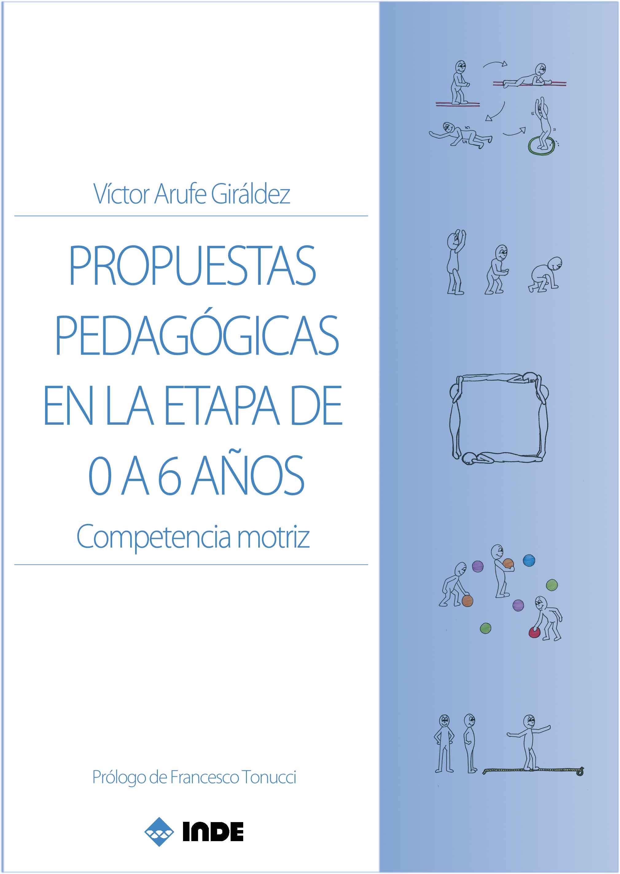 Imagen de portada del libro Propuestas pedagógicas en la etapa de 0 a 6 años. Competencia motriz.