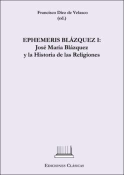 Imagen de portada del libro EPHEMERIS BLÁZQUEZ I