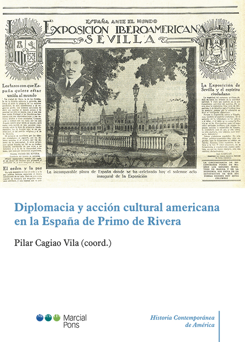 Imagen de portada del libro Diplomacia y acción cultural americana en la España de Primo de Rivera