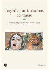 Imagen de portada del libro Tragèdia i articulacions del tràgic
