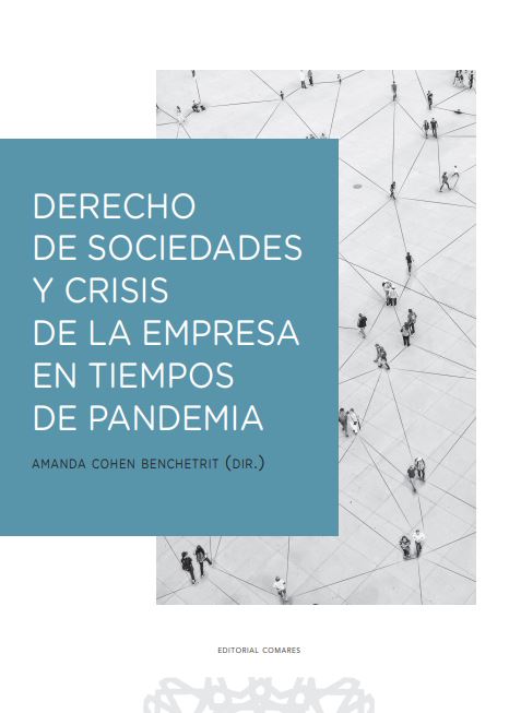 Imagen de portada del libro Derecho de sociedades y crisis de la empresa en tiempos de pandemia