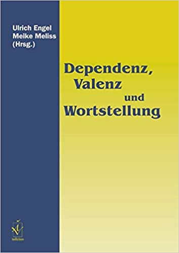 Imagen de portada del libro Dependenz, Valenz und Wortstellung