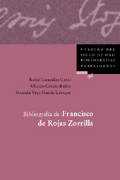 Imagen de portada del libro Bibliografía de Francisco de Rojas Zorrilla