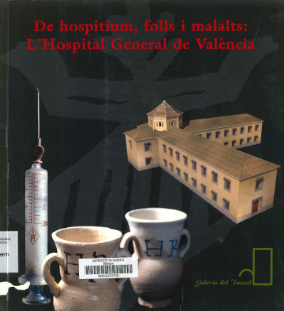 Imagen de portada del libro De hospitium, folls i malalts: l'Hospital General de València