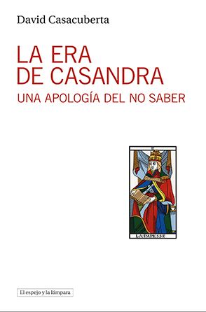 Imagen de portada del libro La era de Casandra
