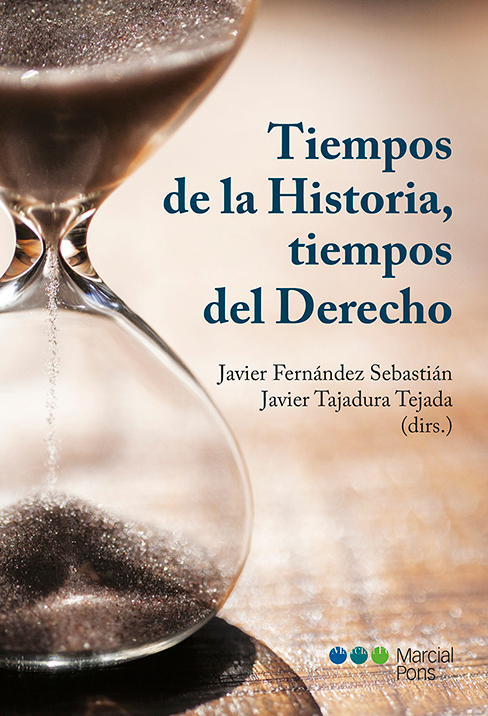 Imagen de portada del libro Tiempos de la historia, tiempos del Derecho