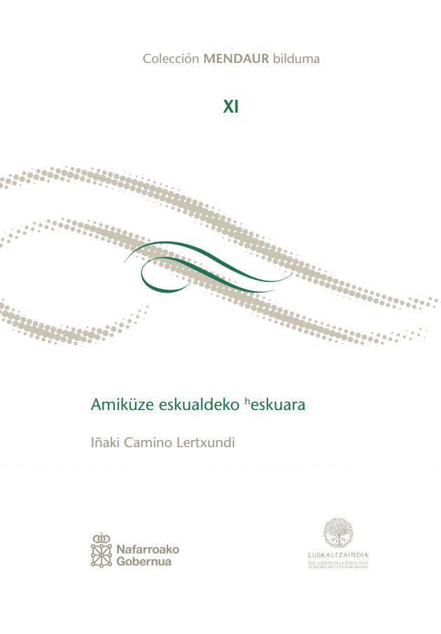 Imagen de portada del libro Amiküze eskualdeko [letra "h" en superíndice sobre la "e"]eskuara