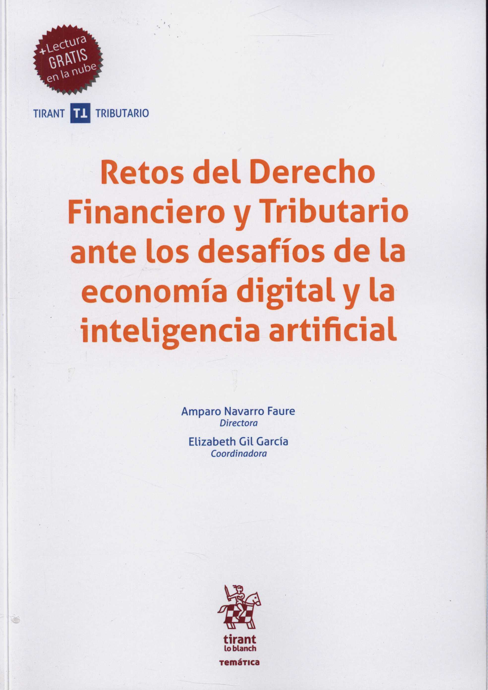 Imagen de portada del libro Retos del derecho financiero y tributario ante los desafíos de la economía digital y la inteligencia artificial