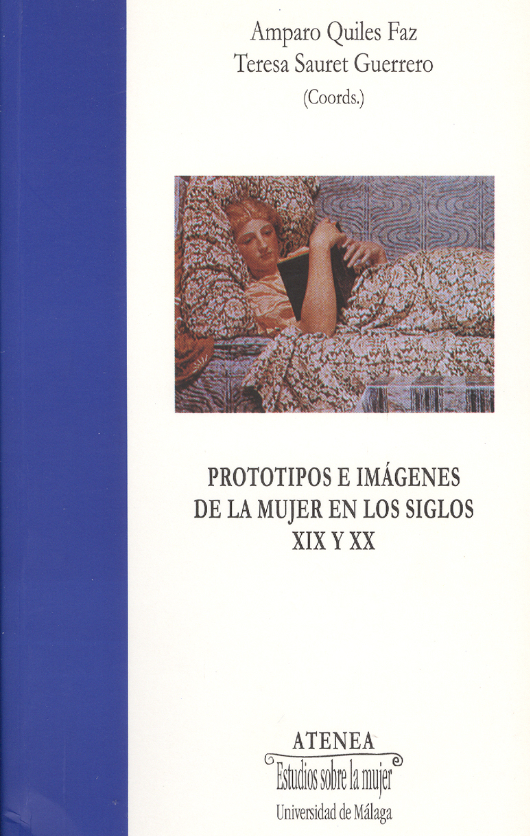 Imagen de portada del libro Prototipos e imágenes de la mujer en los siglos XIX y XX