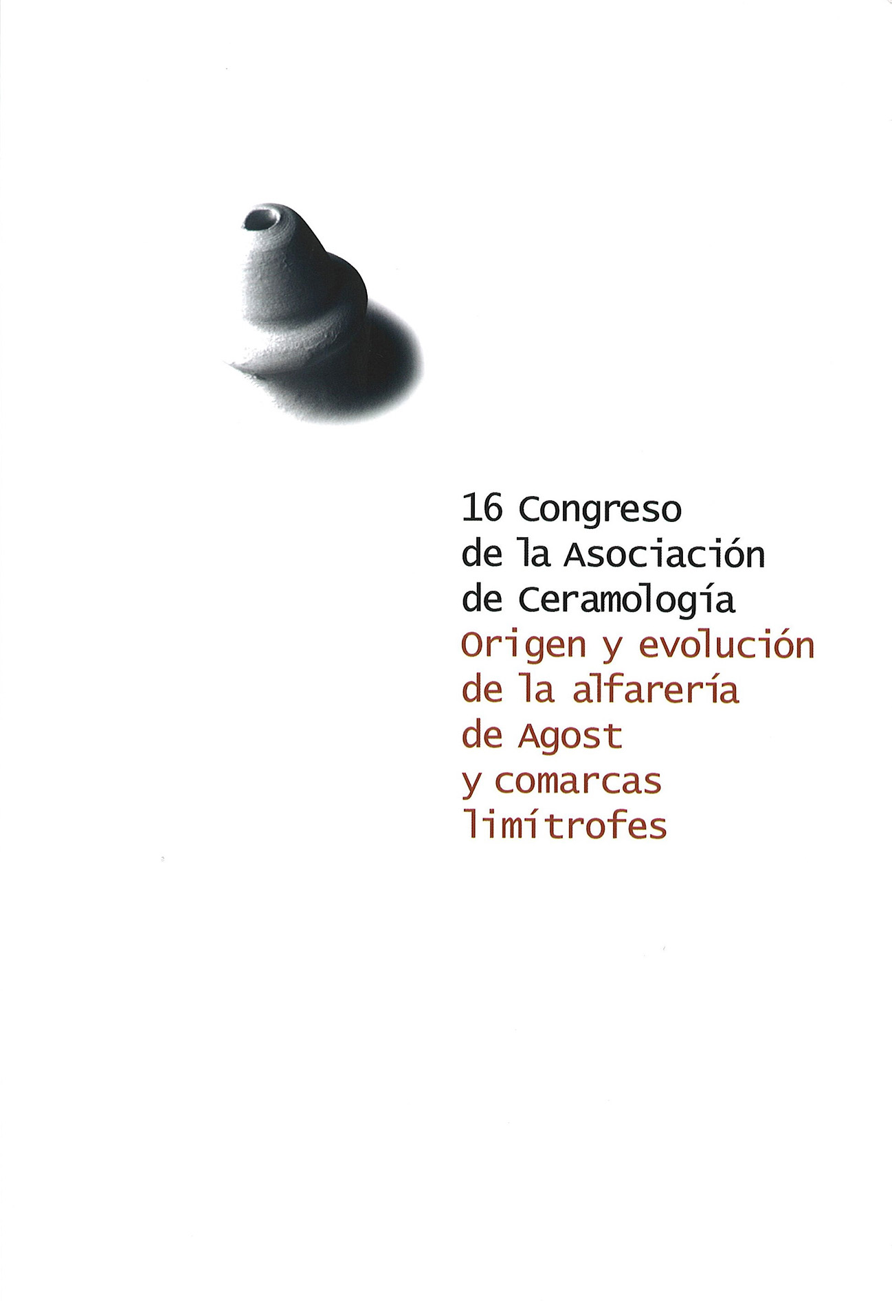 Imagen de portada del libro Origen y evolución de la alfarería de Agost y comarcas limítrofes