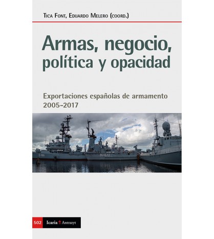Imagen de portada del libro Armas, negocio, política y opacidad