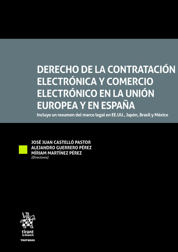 Imagen de portada del libro Derecho de la contratación electrónica y comercio electrónico en la Unión Europea y en España