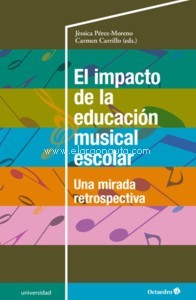 Imagen de portada del libro El impacto de la educación musical escolar