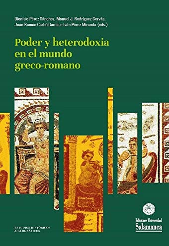 Imagen de portada del libro Poder y heterodoxia en el mundo greco-romano