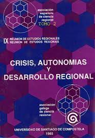 Imagen de portada del libro Crisis, autonomías y desarrollo regional