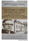 Imagen de portada del libro António S. Faria de Vasconcelos nos meandros do Movimento da Escola Nova