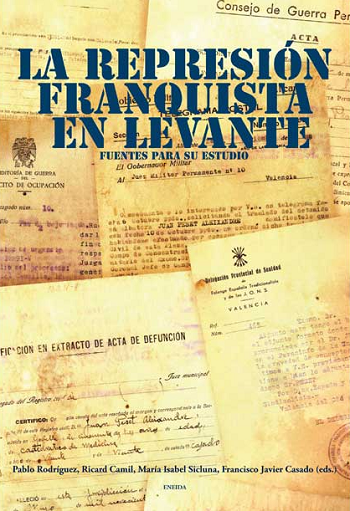 Imagen de portada del libro La represión franquista en Levante