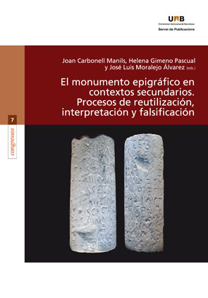 Imagen de portada del libro El monumento epigráfico en contextos secundarios