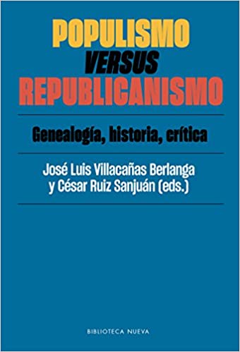 Imagen de portada del libro Populismo versus republicanismo