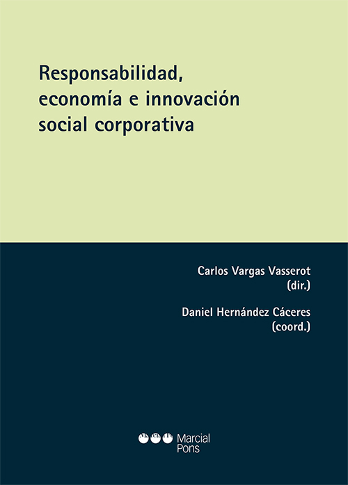 Imagen de portada del libro Responsabilidad, economía e innovación social corporativa