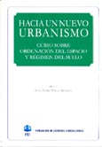 Imagen de portada del libro Hacia un nuevo urbanismo