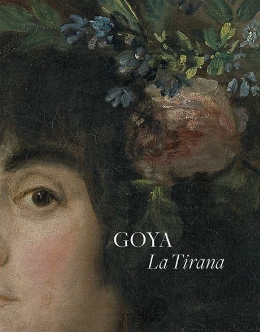 Imagen de portada del libro Goya : La Tirana
